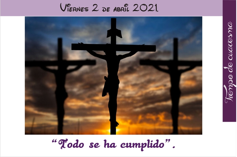 Evangelio viernes 2 de abril 2021.
